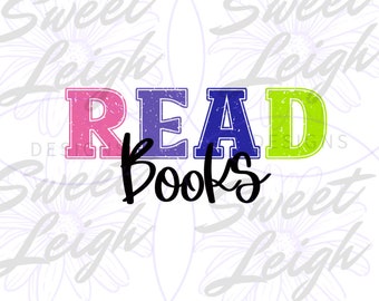 Read Books png, Book PNG, Sublimation PNG, Sublimation Design, Book Design, Book Reading Design, Reading png, Sticker png, Bookish png