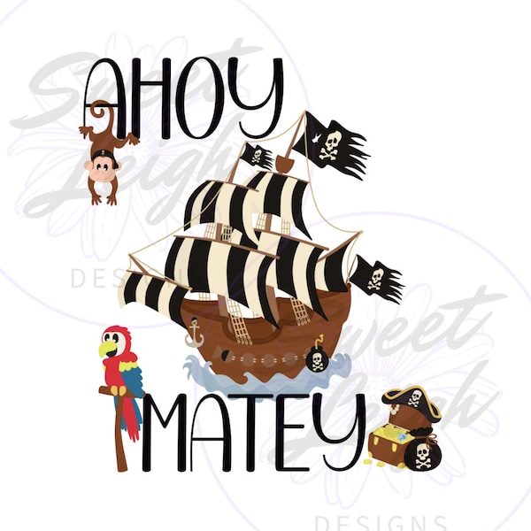 Ahoy Matey png, Boy png, Pirate png, Pirate Ship png, Baby Sublimation Designs, Kid png, Baby png, Sublimation PNG, Baby Boy png Designs