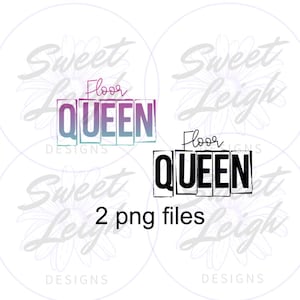 Floor Queen Bundle png, Gymnast Shirt png, Gymnastics png, Sublimation Design, Sublimation png, Digital Download, Gymnast png, Floor png