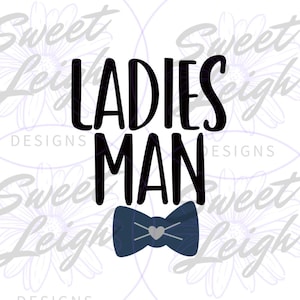 Ladies Man png, Boy png, Baby Sublimation Design, Baby png, Sublimation PNG, Baby Boy png Designs, Toddler png, Cute Baby png