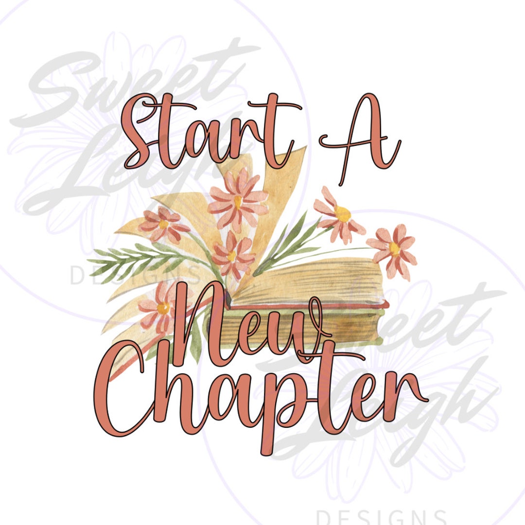 New Chapter Png, Reading Png, Book PNG, Sublimation PNG, Sublimation ...
