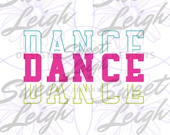Dance png, Dance png Designs, Dance Mom Gift, Dance png File, Dance Mom Shirt png, Sublimation Design, Sublimation png, Instant Download
