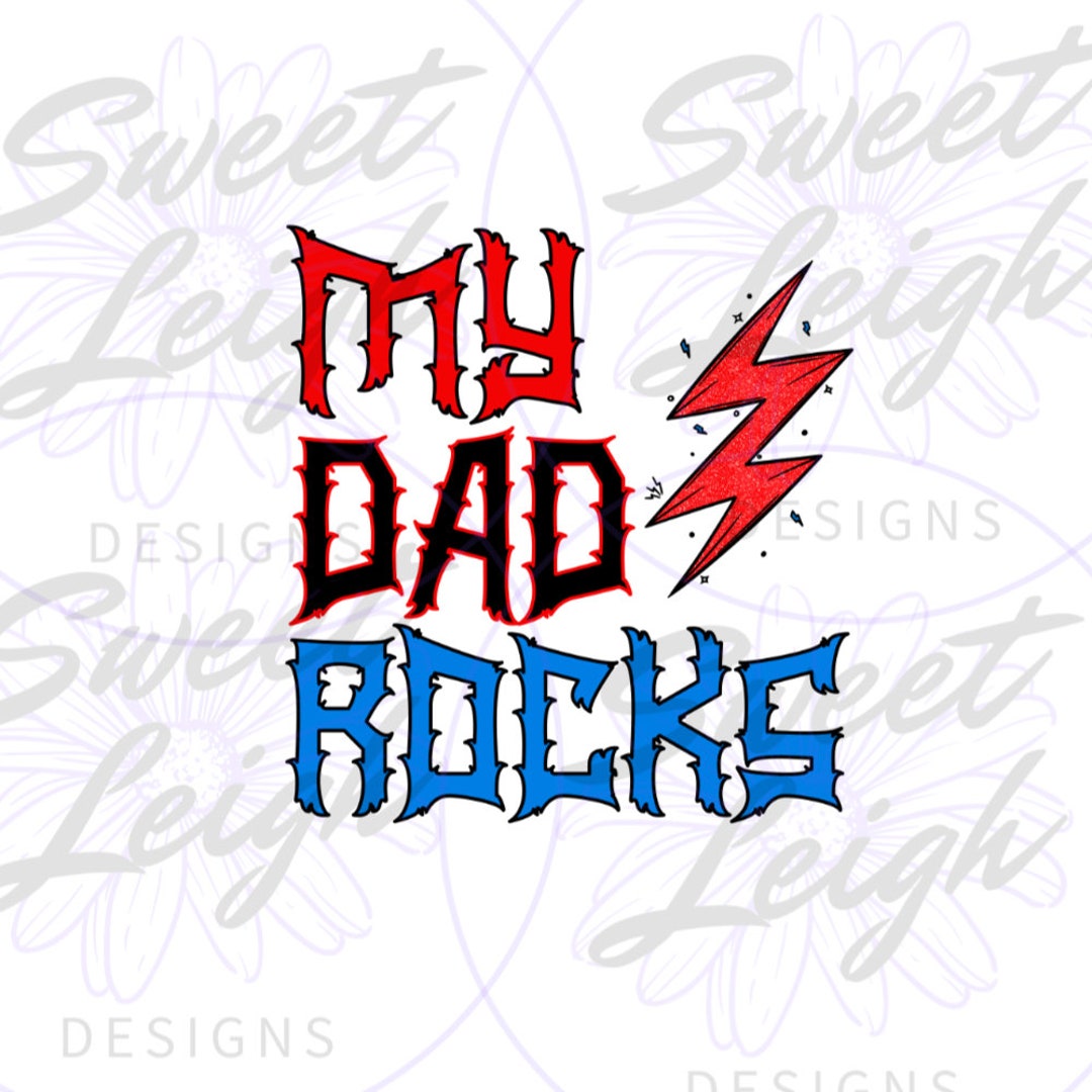 My Dad Rocks Png, Rock Png, Lightning Bolt Png, Kids Shirt Png, Baby ...