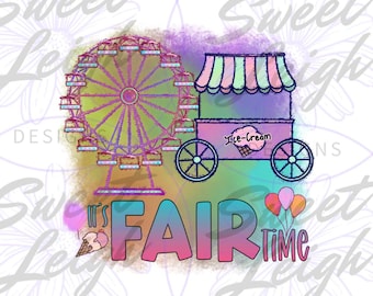 It's Fair Time png, Fair png, Amusement Park png, Carnival png, Summer png Kids, Summer Designs, Sublimation png, png Files for Sublimation