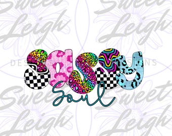 Sassy Soul png, Girl png, Girl Sublimation Designs, Kids png, Baby png, Sublimation PNG, Toddler Girl png, Digital Download