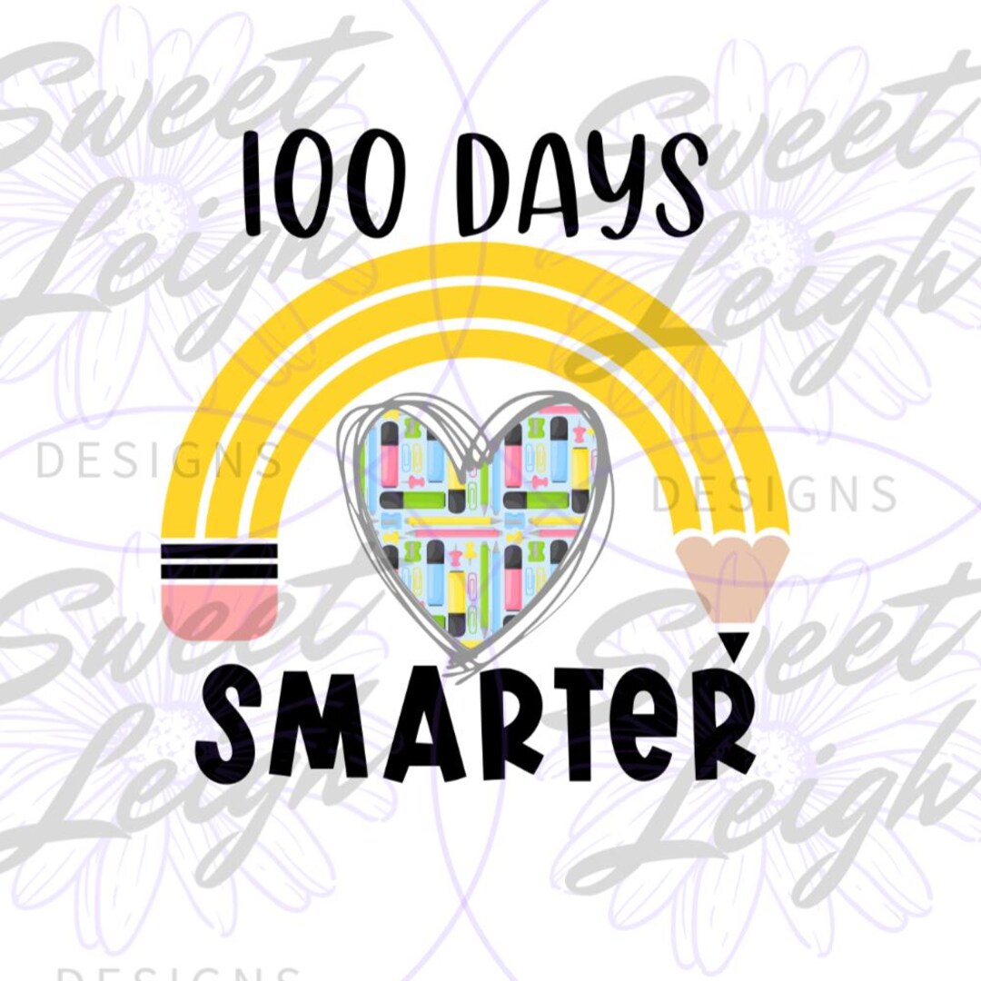 100 Days Smarter PNG, 100th Day Png, School PNG, 100 Days of School Png ...