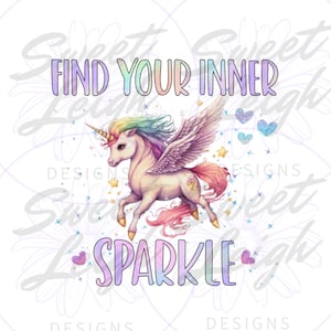 Find Your Inner Sparkle png, Girl png, Unicorn PNG, png Files for Sublimation, Little Girl png, Girls Kid png, Sublimation PNG Baby Designs