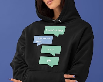 I Need an Adult | Unisex Heavy Blend Hooded Sweatshirt