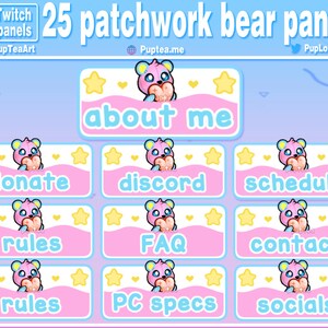 May include: 25 pink and blue Twitch panels featuring a cartoon bear holding a heart. The panels have text that reads "about me", "donate", "discord", "schedule", "rules", "FAQ", "contact", "rules", "PC specs", and "socials".