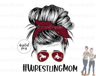 Wrestling Mom Digital Design, Wrestling Mom Download, Wrestling Design, Messy Bun, Sunglasses, Wrestler, PNG