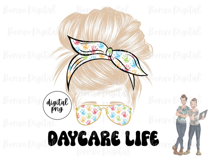 May include: A digital illustration of a woman with blonde hair in a messy bun, wearing sunglasses with a handprint pattern. The woman is wearing a headband with a handprint pattern. The text "DAYCARE LIFE" is below the woman's image. Two cartoon figures of people are in the background.