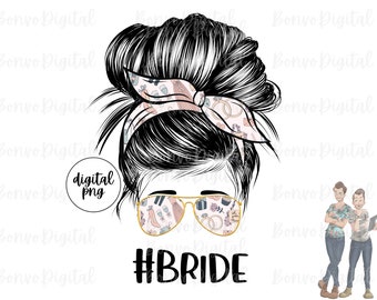 Bride Digital Design, Wedding Bride Download, Bride Girl Design, Messy Bun, Sunglasses, Wedding, Marriage, Bride, PNG