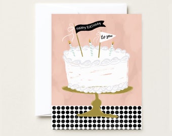 Happy Birthday to You Cake - Birthday Greeting Card
