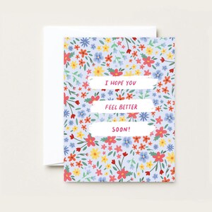 Feel Better Soon - Floral Greeting Card