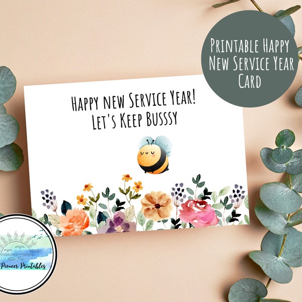 Happy New Service Year! | Cute Greeting Card | Pioneers | JW | Let's Keep Busy | Printable