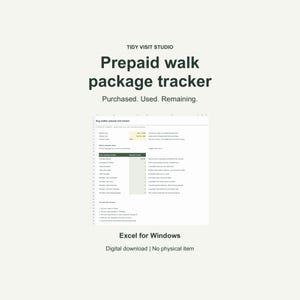 May include: A digital spreadsheet template titled Tidy Visit Studio Prepaid walk package tracker, featuring columns for purchased, used, and remaining dog walking visits. The document includes instructions for Excel for Windows and a digital download notice.
