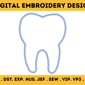 Appliqué Tooth Machine Embroidery Design - 4 Sizes - INSTANT DOWNLOAD, Tooth Outline Design, Tooth Embroidery