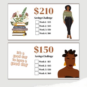 May include: Two printable cards with a savings challenge theme. The top card features a woman with brown skin and brown hair, wearing a green shirt and black jeans. The bottom card features a woman with brown skin and brown hair in a bun, wearing a gold earring. Both cards have a brown and orange color scheme and feature a checklist with dollar amounts for each week of the challenge.