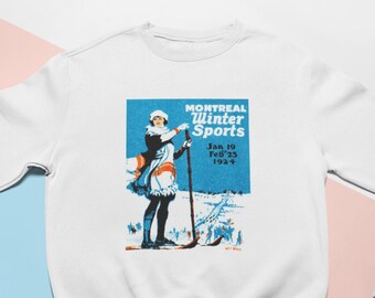 Montreal Winter 1924 - Retro Crewneck Sweatshirt, ski sweater, canada clothing, apres ski, montreal sweatshirt