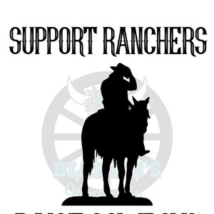 Support Ranchers Raise Cowboys PNG SVG funny tshirt tumbler decal sticker