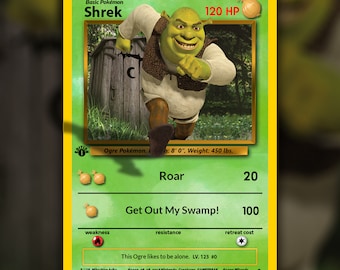 shrek pokemon card This is my rarest poki-card STAGE?, 200 HP @ Evolves from Shrek wannabe MY SWAMP!!! 150 Ifthe opponent's enters the swamp shrek drowns them. Then turns them into... deformed 200 Pokemon shrek 1496