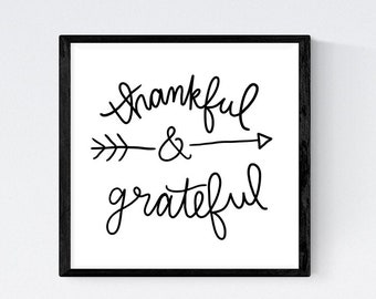 DIGITAL WALL ART / Thankful & gratefull / Printable Wall Art / Digital Prints Download / Thankful quotes / Quote wall art / 5 files