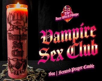 Pre-order | Vampire Sex Club | 16oz | Scented Prayer Candle