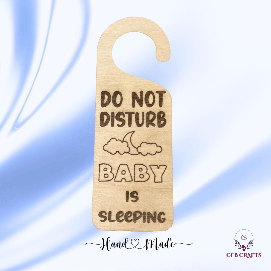 Baby is Sleeping Door Hanger Do Not Disturb Wooden Door Sign for New ...
