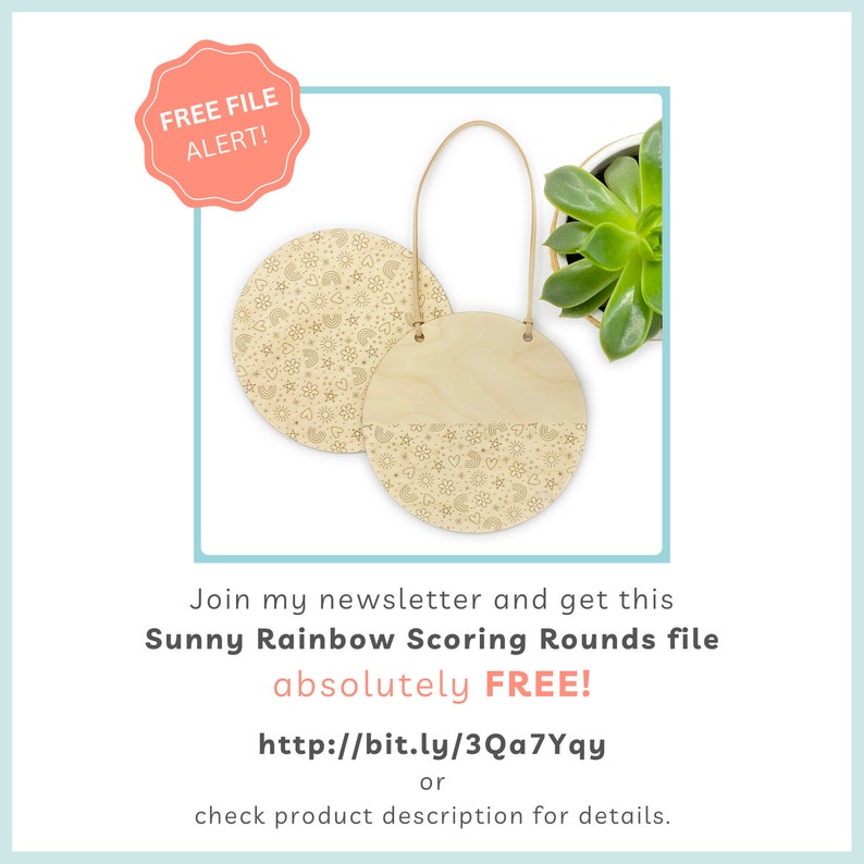May include: Two wooden round signs with a rainbow, hearts, stars, and flowers design. The signs are hanging from a leather cord. The sign on the right is half painted wood and half engraved with the design. The text on the image reads "Free File Alert!" and "Join my newsletter and get this Sunny Rainbow Scoring Rounds file absolutely FREE! http://bit.ly/3Qa7Yqy or check product description for details."