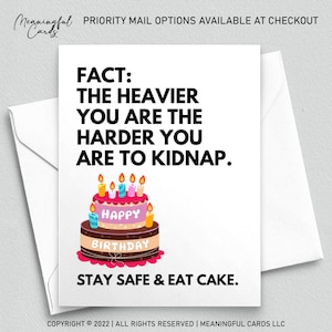 Carte d'anniversaire drôle pour un ami, restez en sécurité et mangez un gâteau Carte d'anniversaire hilarante, carte d'anniversaire humoristique