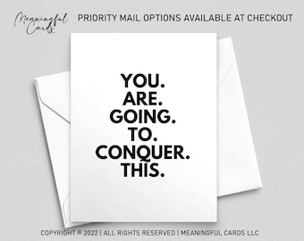 You Are Going To Conquer This Cancer Support Card Chemo Card Survivor Warrior Encouragement