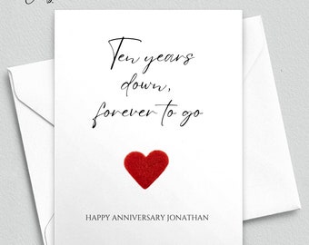 Tenth anniversary card, ten years down forever to go, personalized anniversary card for him, anniversary card for her, 10th anniversary