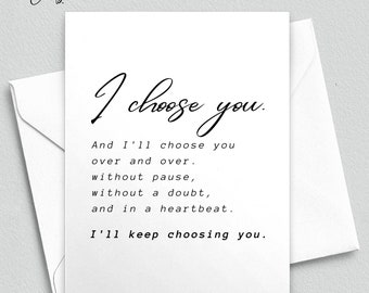 I Choose You Love Card, Valentine's Day Card for Her/Him, Sentimental Love Card, Wedding Day Card for Her, Thoughtful Card, Anniversary