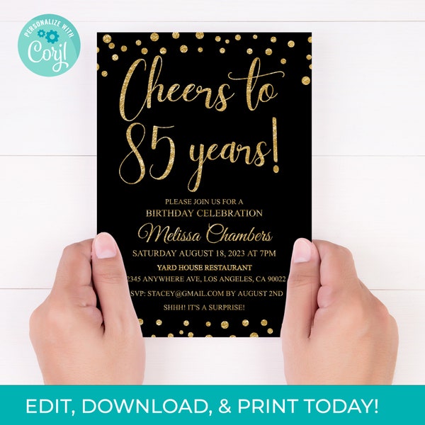 85th Birthday Invitation 85th Invite Black Gold Glitter Invitation, Cheers to 85 Years Printable Instant Download, Any Age