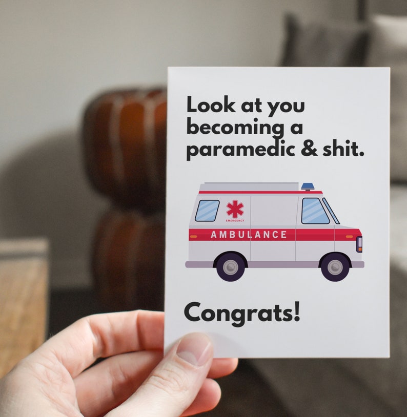 Paramedic Graduation Card, Emergency Services, Funny Congrats image 2