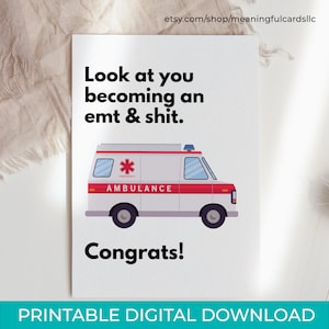 Faça você mesmo o novo cartão de formatura de EMT para download instantâneo, cartão de impressão de graduação em serviços de emergência em casa, veja você se tornando um EMT e merda
