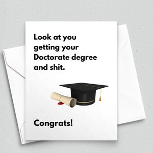 Funny Doctorate Graduation Card - Cheeky PHD Gift