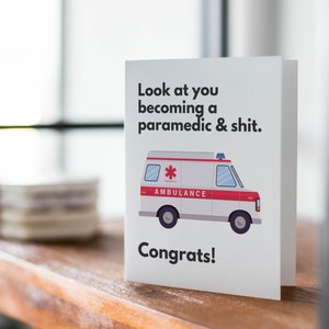 Paramedic Graduation Card, Emergency Services, Funny Congrats image 3