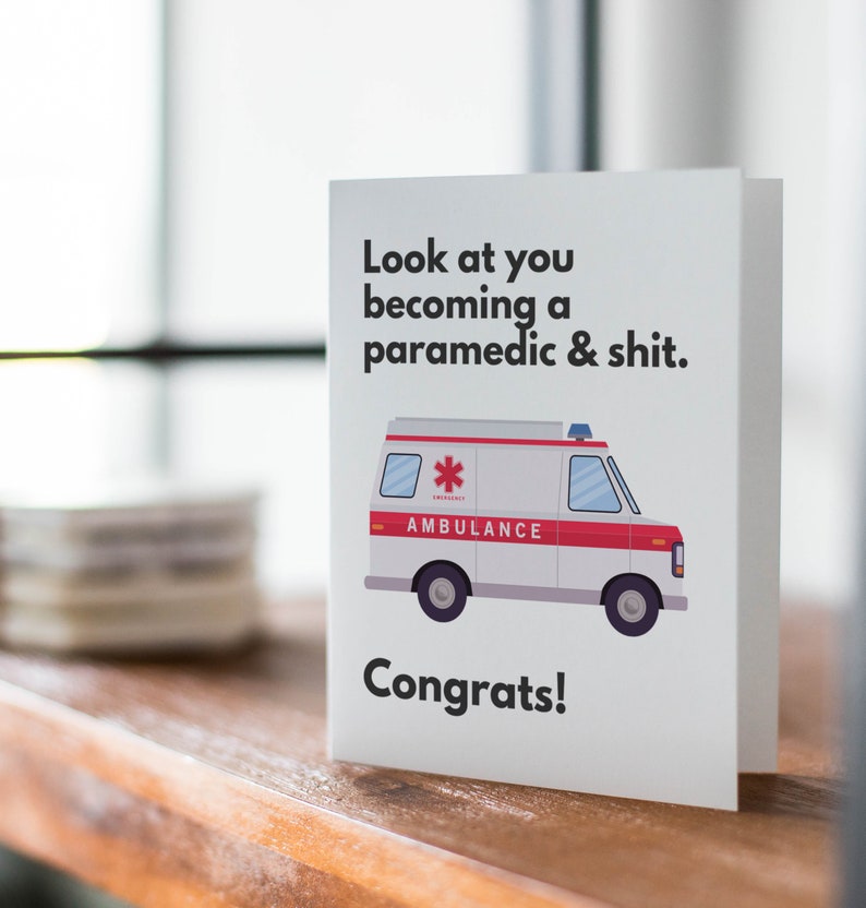 Paramedic Graduation Card, Emergency Services, Funny Congrats image 3