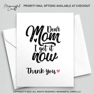 Funny Mother&#39;s Day Card: Dear Mom, I Get It Now