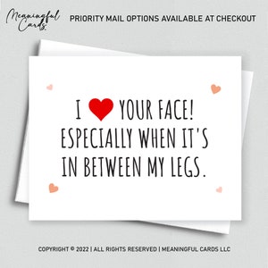 Naughty Card for Boyfriend Husband | I Love Your Face in Between my Legs Dirty Raunchy Anniversary Gift For Him Valentines Card For Men