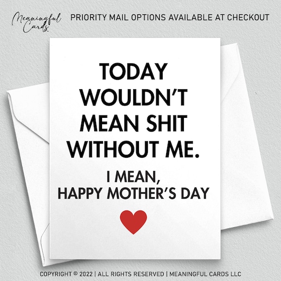 Funny Mother's Day Card: Rude Inappropriate Joke