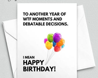 Por otro año de momentos WTF y decisiones polémicas - Tarjeta de cumpleaños divertida