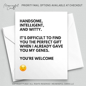 Funny Sarcastic Son Card, Funny Card from Mom Dad, Difficult to Find you the perfect gift when you already have my/our genes