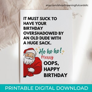 December verjaardagskaart DIY digitale print thuis direct downloaden, verjaardag overschaduwd door een oude kerel met een enorme zak, verjaardag december