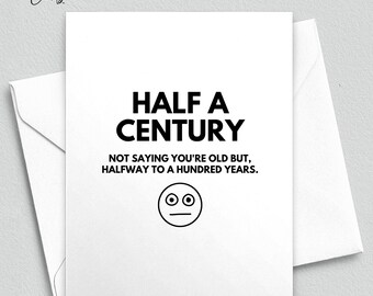 Snarky 50th Birthday Card, Rude Gag Gift