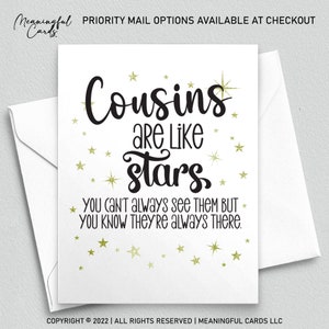 Carte cousine pour cousine - Les cousines sont comme des étoiles, vous ne pouvez pas toujours les voir mais vous savez qu'elles sont toujours là
