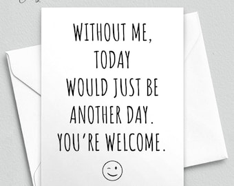 Funny Father's Day Card, Sarcastic Dad Gift