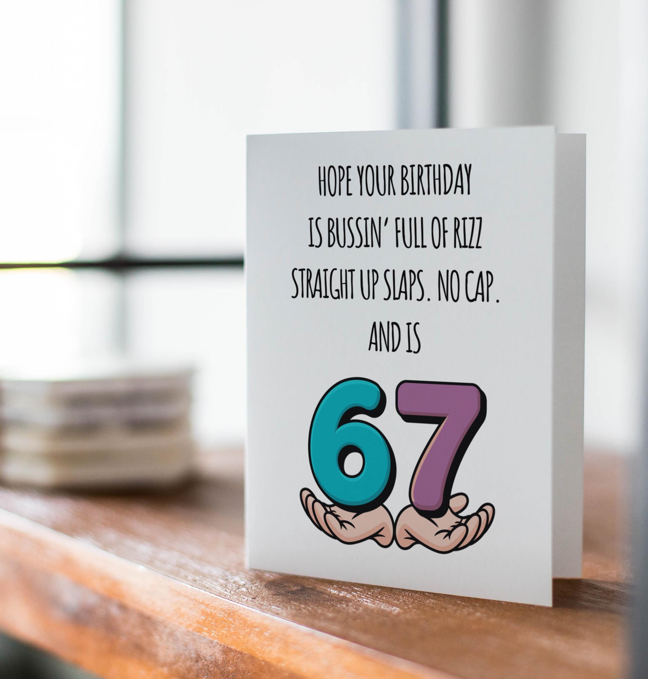 Funny 67 Six Seven Birthday Card, Viral Meme, Rizz - Etsy