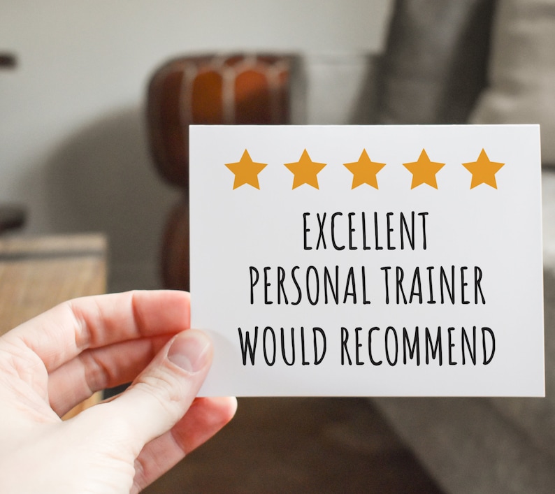 May include: White card with five gold stars and the text "Excellent Personal Trainer Would Recommend".